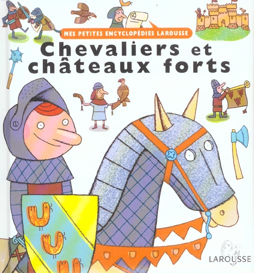 CHEVALIERS ET CHATEAUX FORTS