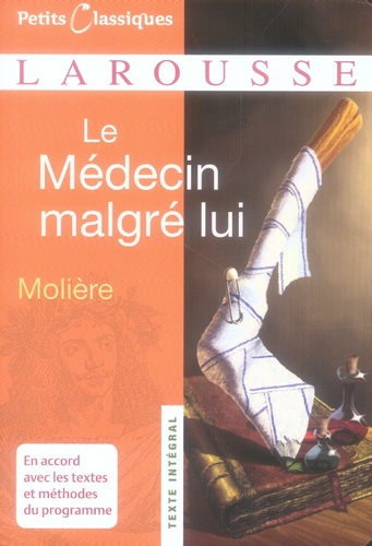 LE MEDECIN MALGRE LUI