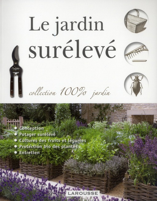 LE JARDIN SURELEVE