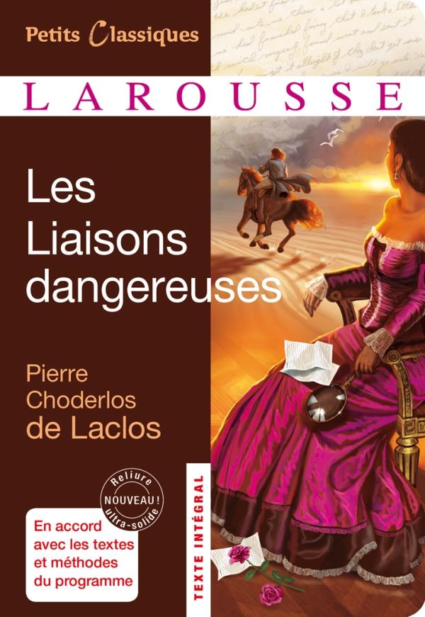 LES LIAISONS DANGEREUSES