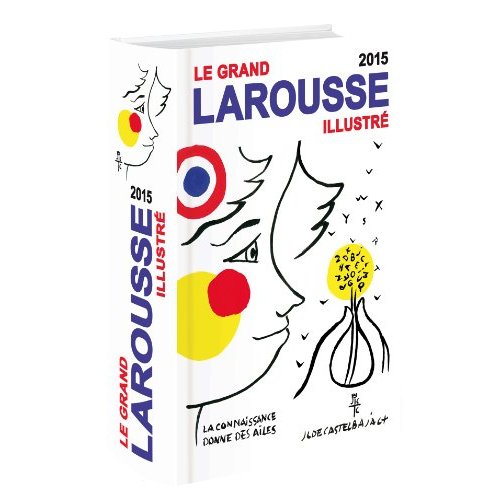 GRAND LAROUSSE ILLUSTRE 2015