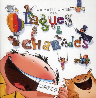 LE PETIT LIVRE DES BLAGUES & CHARADES