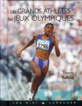 LES GRANDS ATHLETES DES JEUX OLYMPIQUES