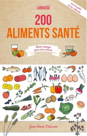 200 ALIMENTS SANTE