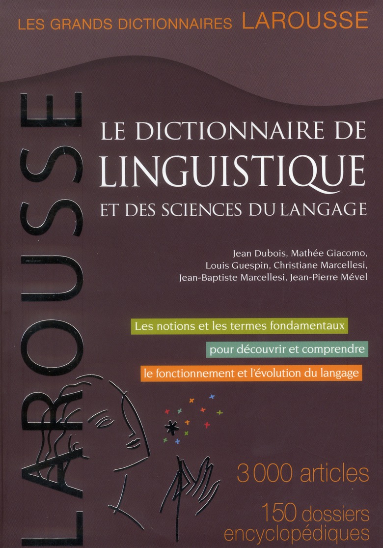 LE DICTIONNAIRE DE LINGUISTIQUE ET DES SCIENCES DU LANGAGE
