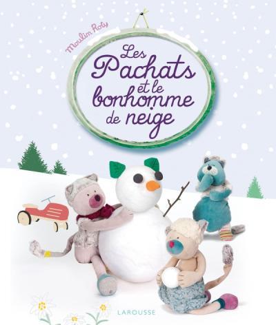 LES PACHATS ET LE BONHOMME DE NEIGE