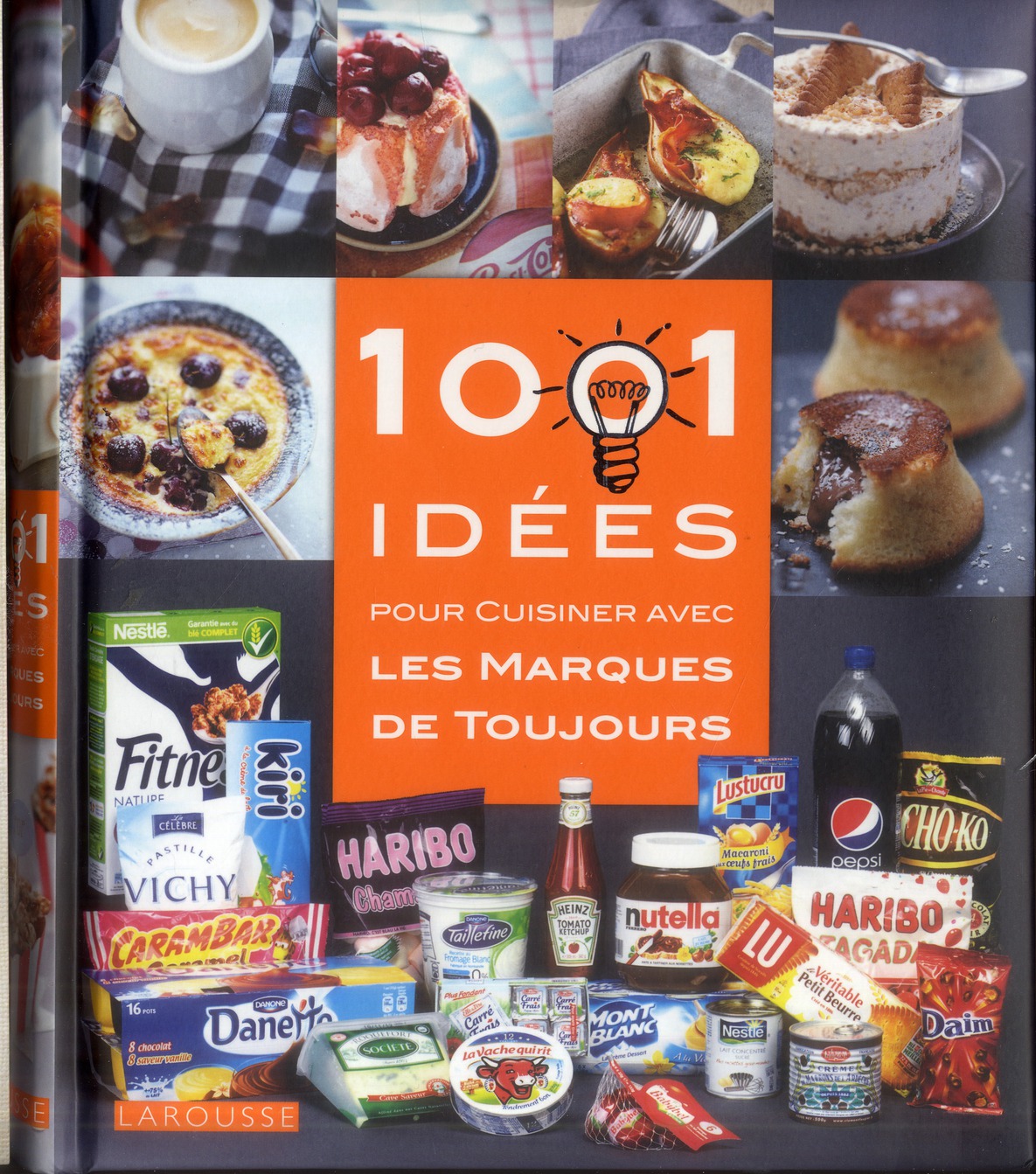 1001 IDEES POUR CUISINER LES MARQUES DE TOUJOURS