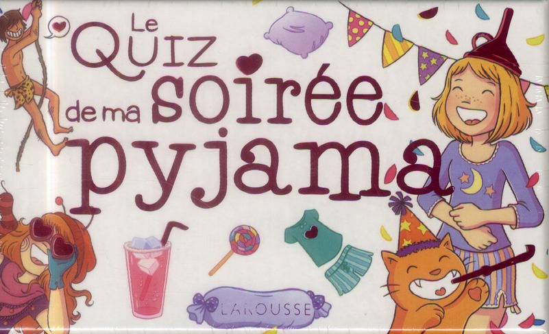 LE QUIZ DE MA SOIREE PYJAMA