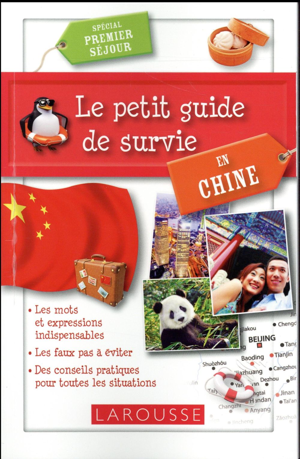 LE PETIT GUIDE DE SURVIE EN CHINE