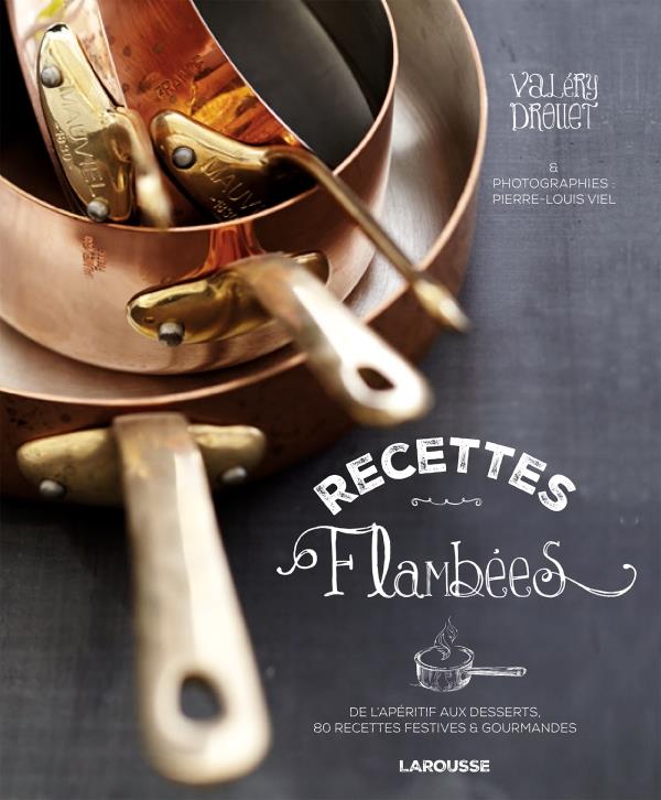 RECETTES FLAMBEES