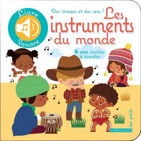 LES INSTRUMENTS DU MONDE