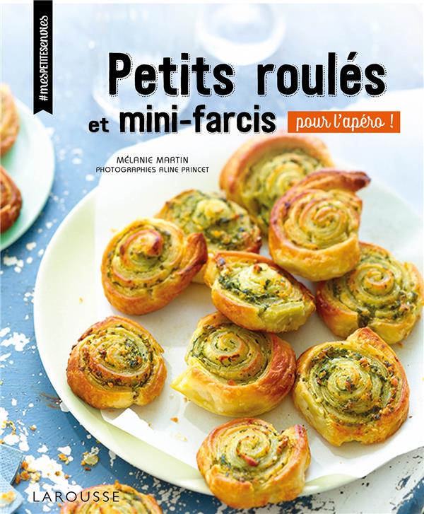 PETITS ROULES ET MINI-FARCIS