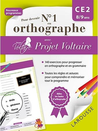 POUR DEVENIR N 1 EN ORTHOGRAPHE AVEC PROJET VOLTAIRE CE2