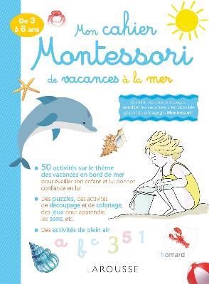 MON CAHIER MONTESSORI DE VACANCES A LA MER