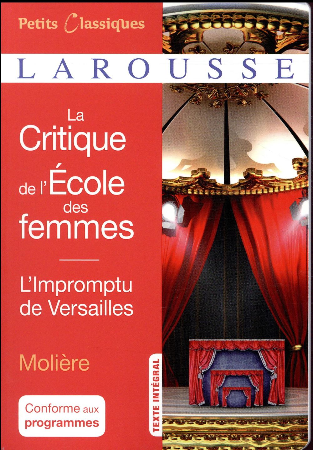 LA CRITIQUE DE L'ECOLE DES FEMMES- L'IMPROMPTU DE VERSAILLES