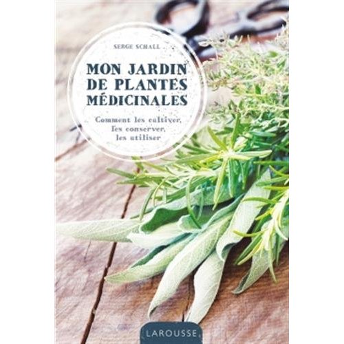 MON JARDIN DE PLANTES MEDICINALES