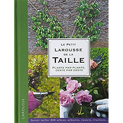 LE PETIT LAROUSSE DE LA TAILLE