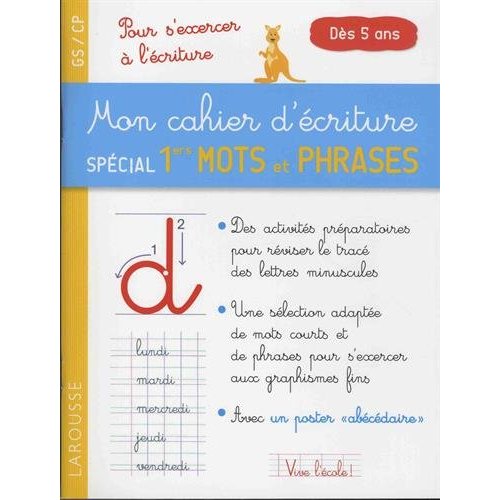 MON CAHIER D'ECRITURE SPECIAL PREMIERS MOTS ET PHRASES