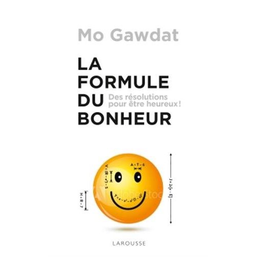 LA FORMULE DU BONHEUR