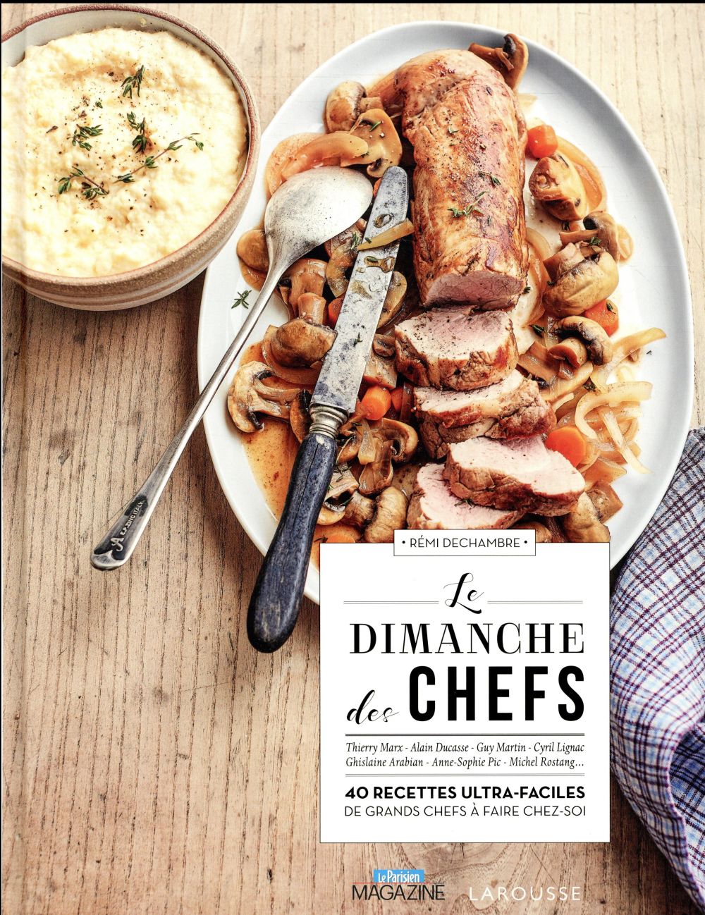 LE DIMANCHE DES CHEFS