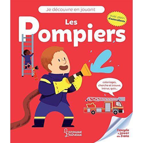 JE DECOUVRE EN JOUANT - LES POMPIERS