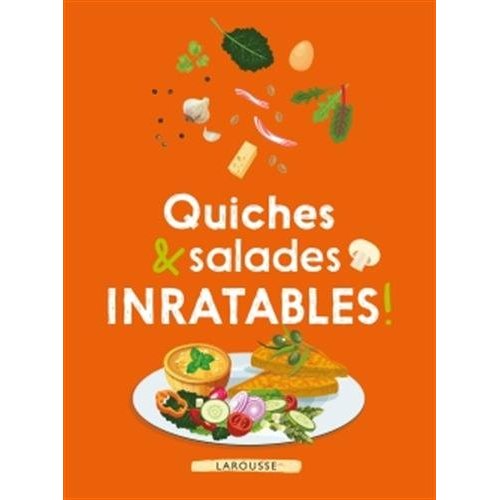 QUICHES & SALADES INRATABLES !