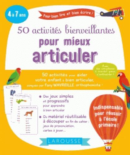 50 ACTIVITES BIENVEILLANTES POUR MIEUX ARTICULER