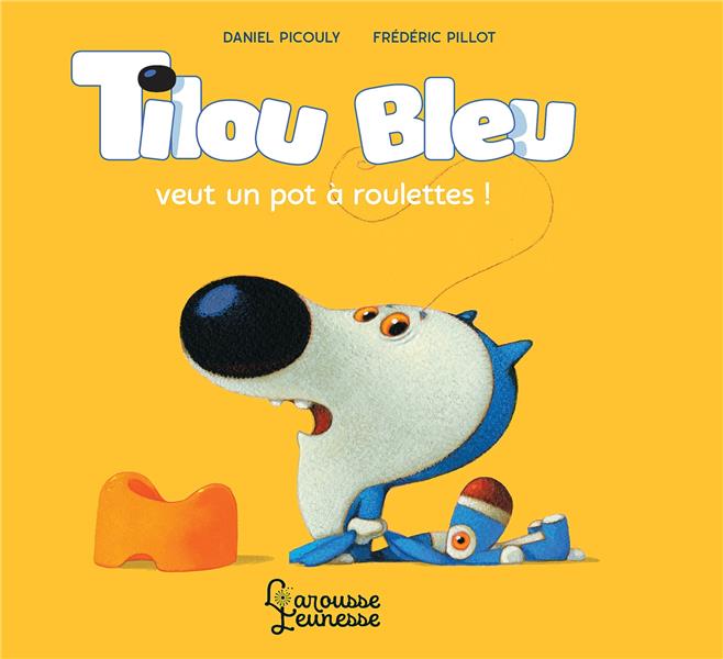 TILOU BLEU VEUT UN POT A ROULETTES