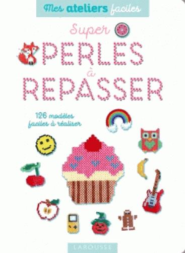 SUPER PERLES A REPASSER