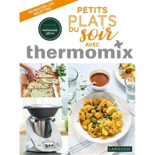 PETITS PLATS DU SOIR AVEC THERMOMIX