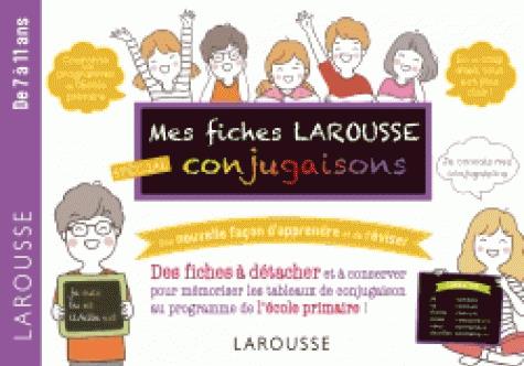 MES FICHES LAROUSSE, SPECIALES CONJUGAISONS