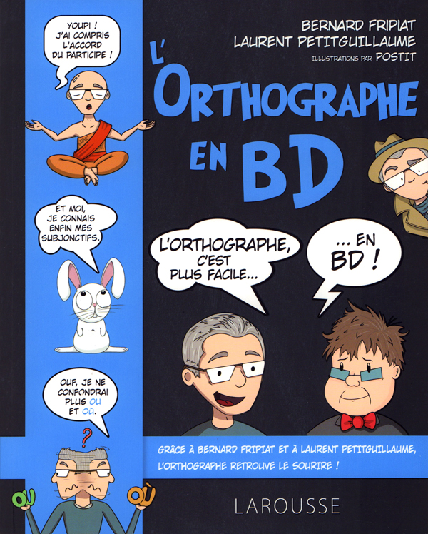 L'ORTHOGRAPHE EN BD