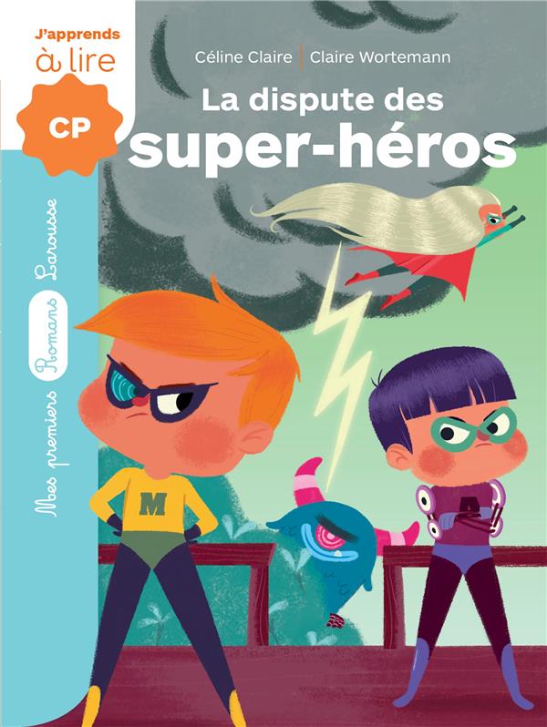 LA DISPUTE DES SUPER-HEROS