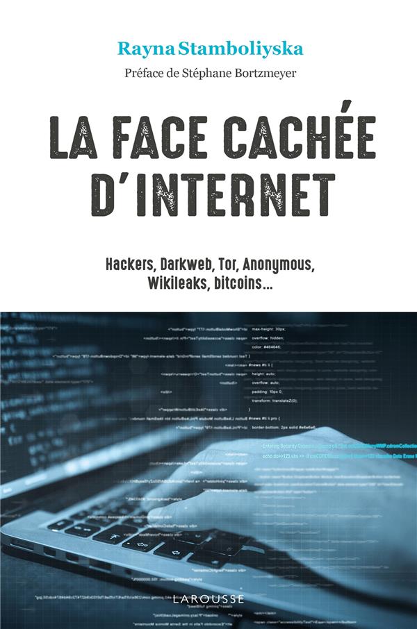 LA FACE CACHEE D'INTERNET POCHE