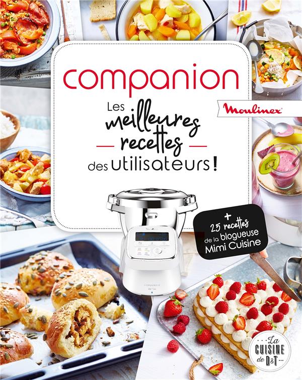 COMPANION, LES MEILLEURES RECETTES DES UTILISATEURS