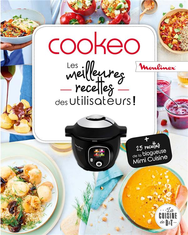 COOKEO - LES MEILLEURES RECETTES DES UTILISATEURS !