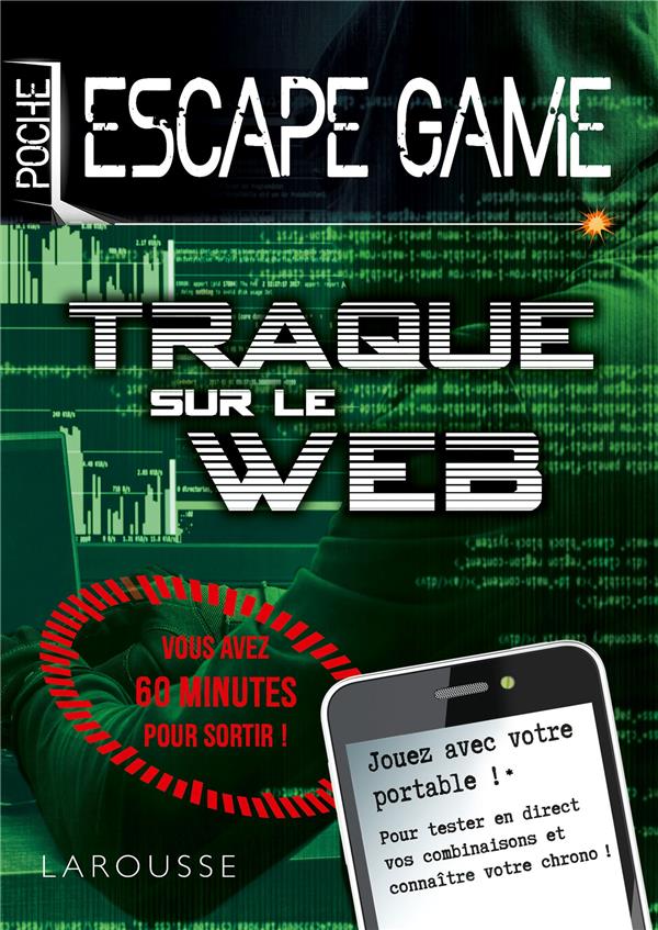 ESCAPE GAME DE POCHE - TRAQUE SUR LE WEB