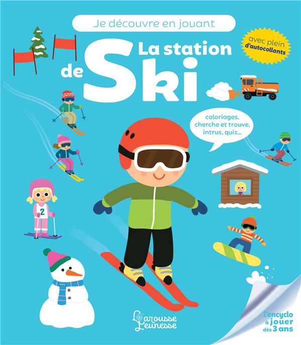 JE DECOUVRE EN JOUANT - LA STATION DE SKI