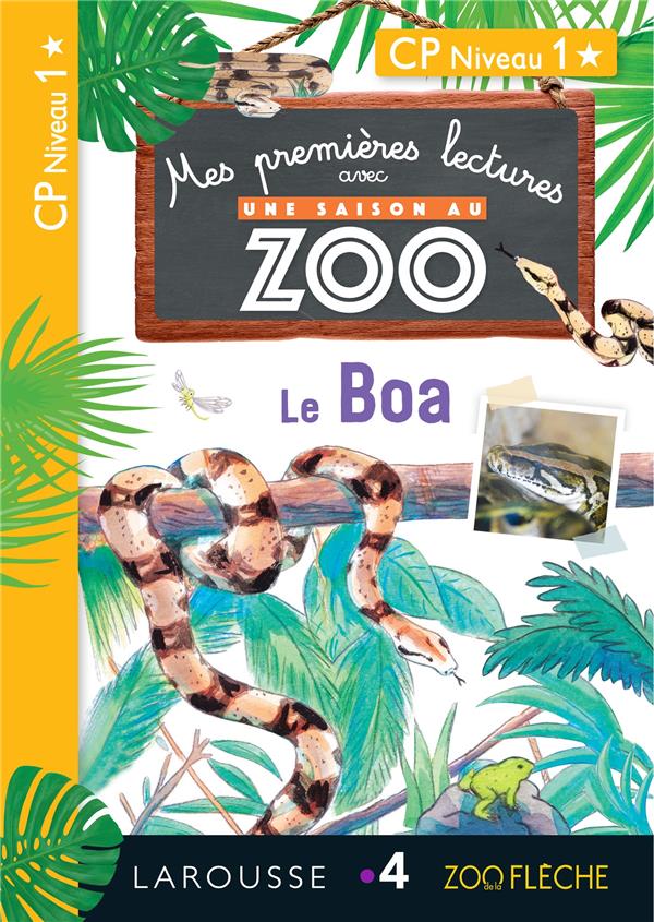 1ERES LECTURES UNE SAISON AU ZOO - LE BOA