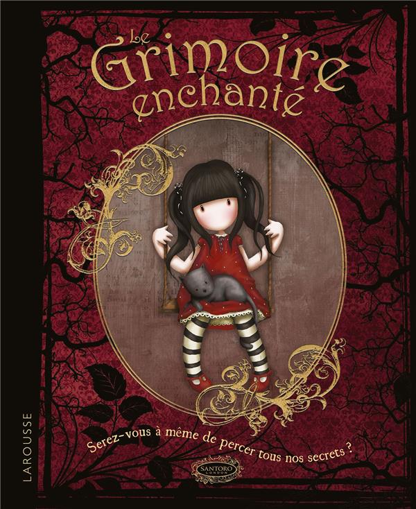 LE GRIMOIRE ENCHANTE DE GORJUSS