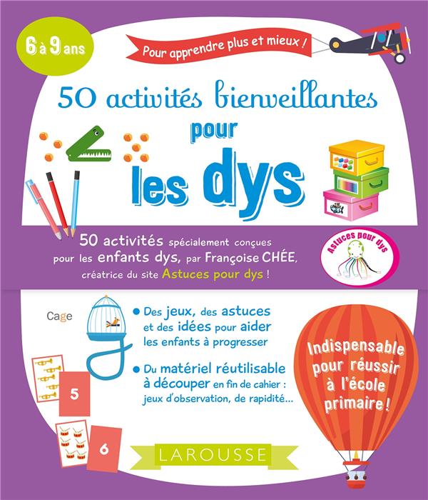 50 ACTIVITES BIENVEILLANTES POUR LES DYS