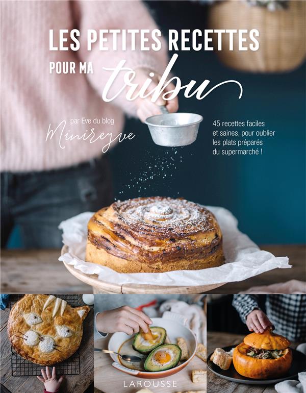 LES PETITES RECETTES POUR MA TRIBU