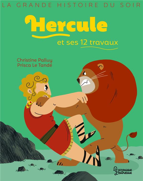 HERCULE ET SES 12 TRAVAUX