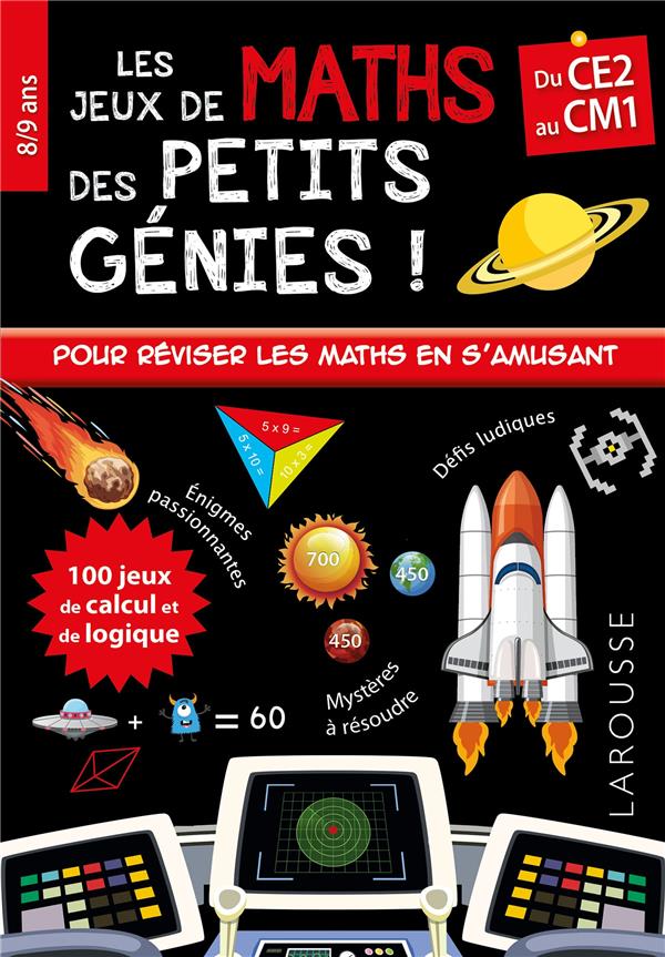 LES JEUX DE MATHS ET LOGIQUE DES PETITS GENIES CE2