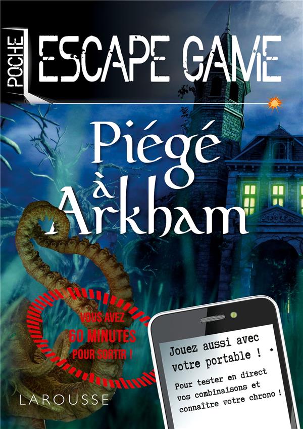 ESCAPE GAME DE POCHE - PIEGE A ARKHAM