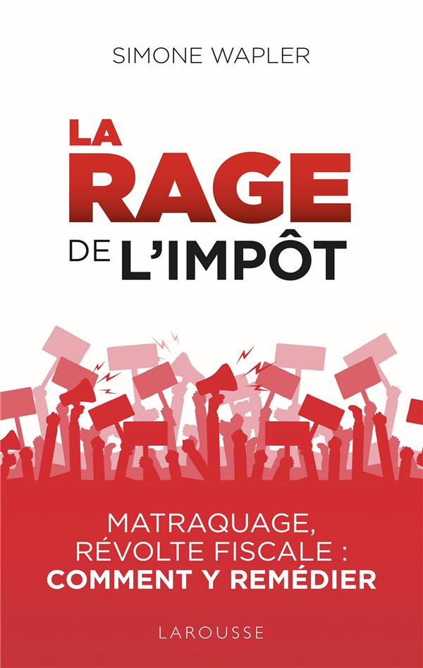 LA RAGE DE L'IMPOT