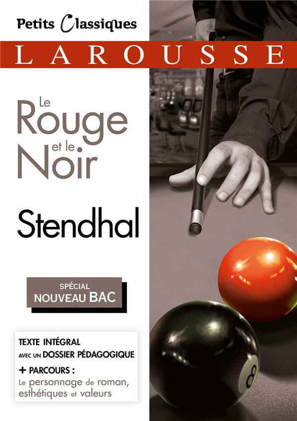 LE ROUGE ET LE NOIR (SPECIAL BAC)