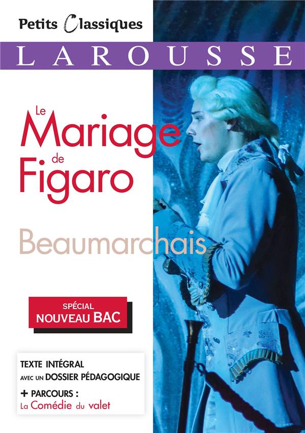 LE MARIAGE DE FIGARO (SPECIAL BAC)