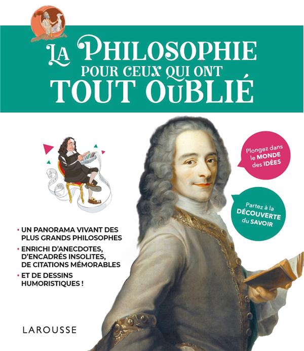 LA PHILOSOPHIE POUR CEUX QUI ONT TOUT OUBLIE