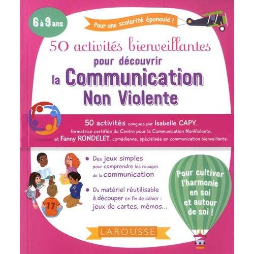 50 ACTIVITES BIENVEILLANTES POUR APPRENDRE LA COMMUNICATION NON VIOLENTE